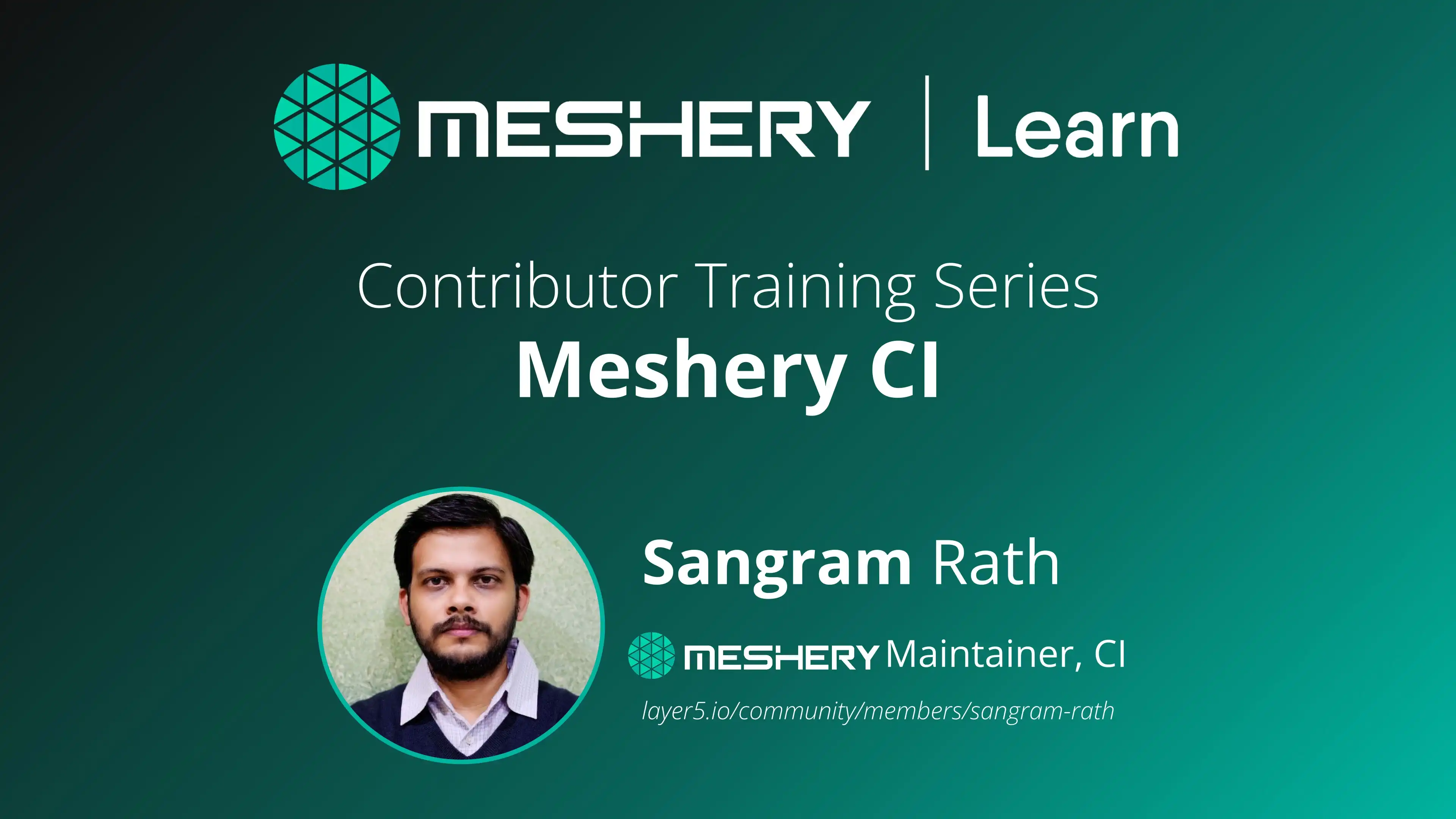 Contributing Training Series: Meshery Build and Release